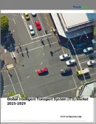 表紙：高度道路交通システム（ITS）の世界市場 2025-2029