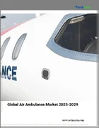 表紙：航空救急の世界市場、2025～2029年