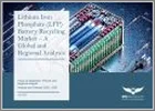 表紙：リン酸鉄リチウム（LFP）電池リサイクル市場 - 世界と地域別分析：用途別、バッテリーコンポーネント別、原料別、技術別、地域別 - 分析と予測（2025年～2035年）