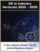 表紙：各種産業における5G：技術統合、ソリューション、用途 (2025～2030年)
