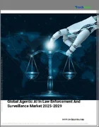 表紙：法執行と監視におけるエージェント型AIの世界市場 2025-2029