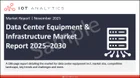 表紙：データセンター機器およびインフラ市場：2025-2030年