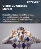 表紙：3Dメガネ市場規模、シェア、成長分析：製品タイプ別、価格帯別、用途別、エンドユーザー別、流通チャネル別、地域別－業界予測（2026～2033年）