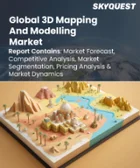表紙：3Dマッピング・モデリング市場規模、シェア、成長分析：提供別、技術別、展開モード別、エンドユーザー別、地域別－業界予測（2026年～2033年）