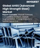 表紙：AHSS（先進高強度鋼）市場規模、シェア、成長分析：グレード別、用途別、地域別－業界予測 2026-2033年