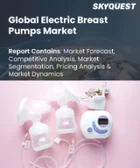 表紙：電動搾乳器市場規模、シェア、成長分析：製品タイプ別、用途別、流通チャネル別、地域別－業界予測2026-2033年