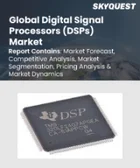 表紙：デジタル信号プロセッサ（DSP）の市場規模・シェア・成長分析 (コア別、構成別、種類別、カテゴリー別、IC設計別、用途別、エンドユーザー産業別、地域別)：産業予測 (2026～2033年)