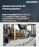 表紙：産業用3Dプリンティング市場規模、シェア、成長分析：オファリング別、プロセス別、技術別、用途別、産業別、地域別－業界予測（2026～2033年）