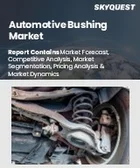 表紙：自動車用ブッシュ市場規模、シェア、および成長分析：サスペンションタイプ別、車両タイプ別、電気自動車タイプ別、用途別、材質別、地域別－業界予測2026-2033年