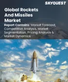 表紙：ロケット・ミサイルの市場規模、シェア、成長分析：タイプ別、推進タイプ別、発射形態別、用途別、地域別 - 業界予測（2026年～2033年）