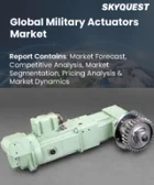 表紙：軍事用アクチュエータ市場規模、シェア、成長分析：コンポーネント別、システム別、タイプ別、用途別、地域別－業界予測2026-2033年