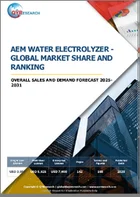 表紙：AEM水電解装置：世界市場シェアとランキング、総売上高および需要予測（2025年～2031年）