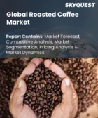 表紙：焙煎コーヒー市場規模、シェア、および成長分析：製品タイプ別、流通チャネル別、エンドユーザー別、地域別－業界予測2026-2033年