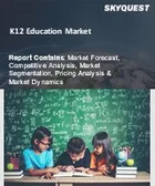 表紙：K12教育市場規模、シェア、成長分析：用途別、教育機関別、提供モード別、地域別－業界予測、2026年～2033年