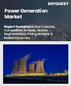 表紙：発電市場の規模、シェア、成長分析：種類別、エンドユーザー別、電源別、送電網別、地域別－業界予測2026-2033年