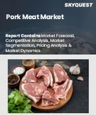 表紙：豚肉市場の規模、シェア、成長分析：製品タイプ別、部位別、流通経路別、最終用途別、地域別－業界予測2026-2033年
