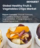 表紙：健康的な果物・野菜チップス市場規模、シェア、成長分析：製品別、流通経路別、地域別－業界予測2026-2033年