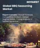表紙：BBQ調味料市場規模、シェア、成長分析：タイプ別、流通チャネル別、地域別－業界予測（2026～2033年）