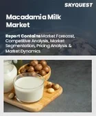 表紙：マカダミアミルク市場規模、シェア、成長分析：製品タイプ別、性質別、包装タイプ別、消費者タイプ別、地域別－業界予測2026-2033年