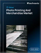 表紙：世界の写真プリントおよび関連商品市場2025-2029年