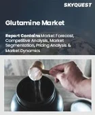 表紙：グルタミン市場規模、シェア、および成長分析：タイプ別、製品タイプ別、包装別、エンドユーザー別、流通チャネル別、地域別－業界予測2026-2033年