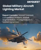 表紙：軍用機照明市場規模、シェア、成長分析：機体タイプ別、照明別、地域別－業界予測2026-2033年