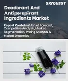 表紙：デオドラントおよび制汗剤の成分市場規模、シェア、成長分析：製品タイプ別、用途別、地域別－業界予測2026-2033年