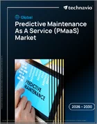 表紙：世界の予測保全サービス（PMAAS）市場2026-2030年