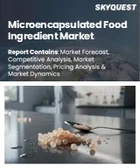 表紙：マイクロカプセル化食品原料市場規模、シェア、および成長分析：タイプ別、用途別、流通経路別、最終用途産業別、地域別－業界予測2026-2033年