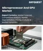 表紙：マイクロプロセッサおよびGPU市場規模、シェア、成長分析：製品タイプ別、技術別、導入形態別、機能別、用途別、最終用途別、地域別－業界予測2026-2033年
