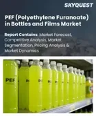 表紙：ボトルおよびフィルム用PEF（ポリエチレンフラノエート）市場規模、シェア、成長分析：製品タイプ別、用途別、最終用途産業別、地域別－業界予測2026-2033年