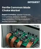 表紙：フェライトコモンモードチョーク市場規模、シェア、成長分析：製品タイプ別、用途別、材料タイプ別、エンドユーザー産業別、販売チャネル別、地域別- 業界予測2026-2033年