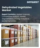 表紙：乾燥野菜市場規模、シェア、成長分析：製品タイプ別、乾燥技術別、性質別、形態別、包装タイプ別、用途別、最終用途別、流通チャネル別、地域別- 業界予測2026-2033年