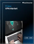 表紙：VPNの世界市場 2026年～2030年