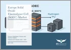 表紙：欧州の固体酸化物電解セル（SOEC）市場：用途別、製品別、国別 - 分析と予測（2025年～2035年）