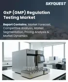 表紙：GxP（GMP）規制対応試験市場の規模、シェア、および成長分析：試験サービスの種類別、対象業界別、アウトソーシングモデル別、地域別―2026年～2033年の業界予測