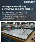 表紙：航空宇宙用導電性シーラントの市場規模、シェア、成長分析：製品タイプ別、用途別、ユーザータイプ別、最終用途産業別、配合技術別、地域別 - 産業予測、2026年～2033年