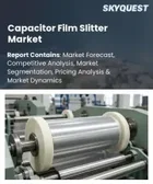 表紙：コンデンサ用フィルムスリッター市場の規模、シェア、および成長分析：機械構成別、フィルム厚さ別、対応素材別、自動化レベル別、地域別―2026年～2033年の業界予測