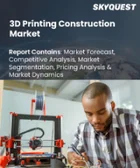 表紙：3Dプリンティング建設市場の規模、シェア、および成長分析：建設方法別、材料タイプ別、エンドユーザー別、建設環境別、地域別―2026年～2033年の業界予測
