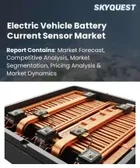 表紙：電気自動車用バッテリー電流センサー市場の規模、シェア、および成長分析：検知方法別、センサータイプ別、用途別、最終用途別、地域別―業界予測2026-2033年