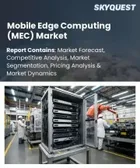 表紙：モバイルエッジコンピューティング（MEC）市場の規模、シェア、および成長分析：コンポーネントタイプ別、導入モデル別、用途別、エンドユーザー産業別、販売チャネル別、地域別―2026年～2033年の業界予測