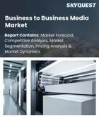 表紙：B2Bメディア市場の規模、シェア、および成長分析：メディア形式別、用途別、収益源別、企業規模別、流通チャネル別、地域別―2026年～2033年の業界予測