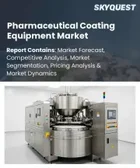 表紙：製薬用コーティング装置市場の規模、シェア、および成長分析：装置タイプ別、コーティングタイプ別、剤形別、技術分野別、エンドユーザー別、地域別―2026年～2033年の業界予測