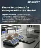 表紙：航空宇宙用プラスチック向け難燃剤市場：規模、シェア、成長分析（製品タイプ別、樹脂適合性別、形態別、航空機タイプ別、用途別、最終用途別、地域別）－2026年～2033年の業界予測
