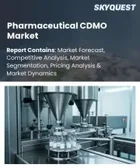表紙：医薬品CDMO市場の規模、シェア、および成長分析：サービス別、分子タイプ別、製品タイプ別、剤形別、エンドユーザー別、治療領域別、地域別―2026年～2033年の業界予測