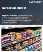 表紙：シリアルバー市場の規模、シェア、成長分析：製品タイプ別、原材料別、性質別、流通チャネル別、用途別、エンドユーザー別、地域別―2026年～2033年の業界予測