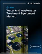 表紙：水および排水処理装置の世界市場 2026年～2030年