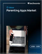 表紙：子育てアプリの世界市場 2026年～2030年