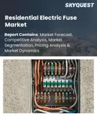表紙：住宅用電気ヒューズ市場の規模、シェア、および成長分析：ヒューズの種類別、定格電圧別、販売チャネル別、地域別―2026年～2033年の業界予測