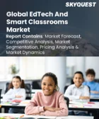表紙：EdTechおよびスマート教室市場の規模、シェア、成長分析：構成要素別、導入形態別、エンドユーザー別、技術別、地域別―2026年～2033年の業界予測